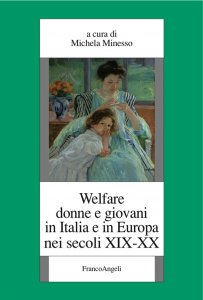 Copertina di 'Welfare donne e giovani in Italia e in Europa nei secoli XIX-XX'