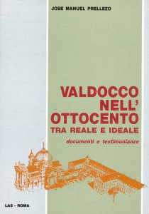 Copertina di 'Valdocco nell'Ottocento. Tra reale e ideale (1866-1889). Documenti e testimonianze'