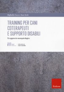 Copertina di 'Training per cani coterapeuti e supporto disabili'