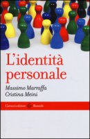L' identità personale - Marraffa Massimo, Meini Cristina