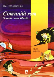 Copertina di 'Comunit rom. Scuola come libert'