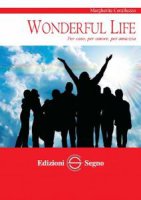 Wonderful Life - Margherita Coralluzzo