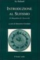 Introduzione al sufismo - Sulami Abd Al Rahman