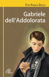 Copertina di 'Gabriele Dell'Addolorata. Una resa senza condizioni'