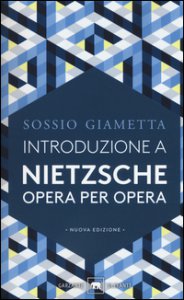 Copertina di 'Introduzione a Nietzsche. Opera per opera'