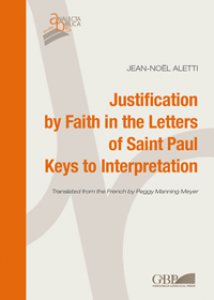 Copertina di 'Justification by faith in the letters of Saint Paul keys interpretation.'