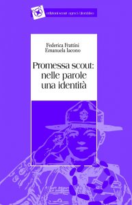 Copertina di 'Promessa scout: nelle parole una identit'