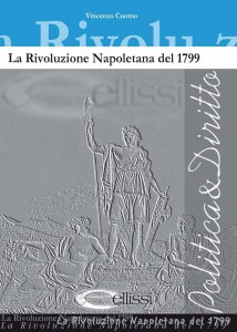 Copertina di 'La Rivoluzione Napoletana del 1799'