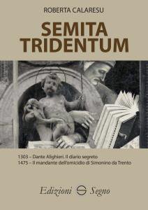 Copertina di 'Semita Tridentum'