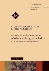 Copertina di 'Antologia della letteratura cristiana antica greca e latina'