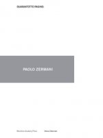 Paolo Zermani. Ediz. illustrata