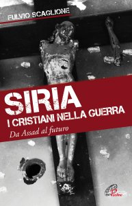 Copertina di 'Siria - I cristiani nella guerra'