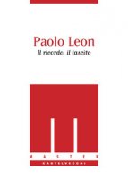 Paolo Leon. Il ricordo, il lascito