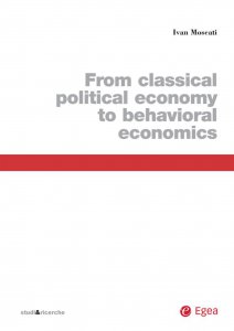 Copertina di 'From classical political economy to behavioral economics'
