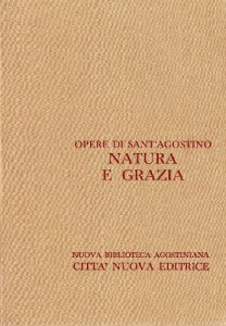 Copertina di 'Opera omnia vol. XVII/2 - Natura e grazia II'