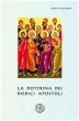 La dottrina dei dodici apostoli - Anonimo