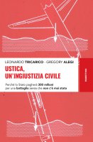 Ustica, un'ingiustizia civile - Leonardo Tricarico, Gregory Alegi
