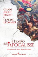 Il tempo dell'Apocalisse - Claudio Leonardi, Gianni Baget Bozzo