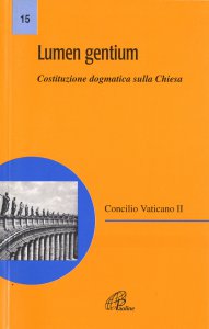 Copertina di 'Lumen gentium. Costituzione dogmatica del Concilio Vaticano II sulla Chiesa'