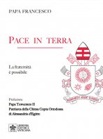 Pace in terra - Francesco (Jorge Mario Bergoglio)