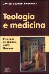 Copertina di 'Teologia e medicina'