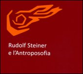 Rudolf Steiner e l'antroposofia - Carlgren Frans