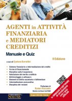 Agenti in attivit finanziaria e mediatori creditizi - Manuale e quiz - Redazioni Edizioni Simone