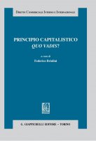 Principio capitalistico. Quo vadis? - Giuseppe B. Portale, Federico Briolini, Piergaetano Marchetti