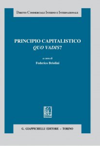 Copertina di 'Principio capitalistico. Quo vadis?'