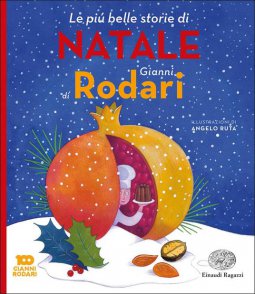 Copertina di 'Le pi belle storie di Natale di Gianni Rodari'