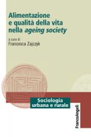 Alimentazione e qualit della vita nella ageing society