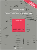 Modal jazz compostion & harmony. Ediz. italiana - Miller Ron