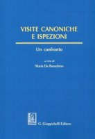 Visite canoniche e ispezioni. Un confronto - M. De Benedetto