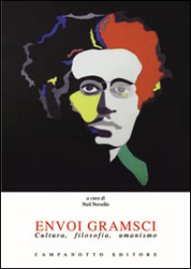 Copertina di 'Envoi Gramsci. Cultura, filosofia, umanismo'