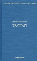 Trattati - Zenone di Verona (san)