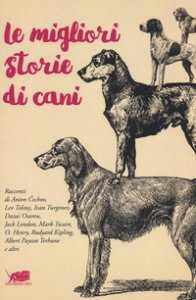 Copertina di 'Le migliori storie di cani'