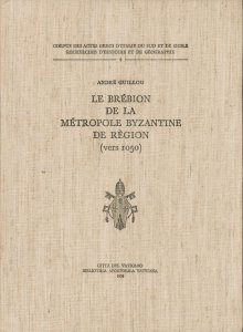 Copertina di 'Le Brbion de la Mtropole Byzantine de Rgion (vers 1050)...'