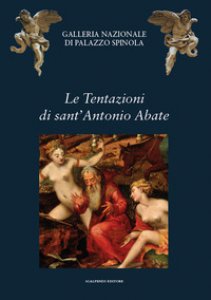 Copertina di 'Le tentazioni di sant'Antonio Abate. Arte e letteratura'