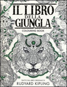 Copertina di 'Il libro della giungla. Colouring book. Ediz. illustrata'
