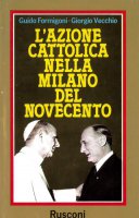Immagine di 'L' azione Cattolica nella Milano del Novecento'