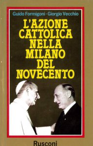 Copertina di 'L' azione Cattolica nella Milano del Novecento'