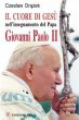 Il Cuore di Ges nell'insegnamento del papa Giovanni Paolo II - Drazek Czeslaw