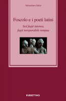 Foscolo e i poeti latini