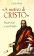 «A motivo di Cristo» - Guido Benzi