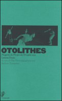Otholites. Ediz. multilingue - Dozio Lorena