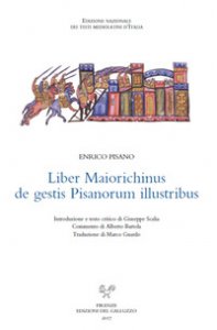 Copertina di 'Liber maiorichinus de gestis pisanorum illustribus. Ediz. critica'