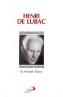 Henri De Lubac - Russo Antonio
