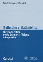 Bollettino di italianistica. Rivista di critica, storia letteraria, filologia e linguistica (2017)