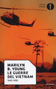 Copertina di 'Le guerre del Vietnam. 1945-1990'
