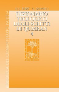 Copertina di 'Dizionario teologico degli scritti di Qumran. Vol. 4'